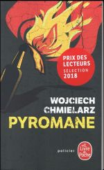 Pyromane