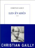 Les évadés