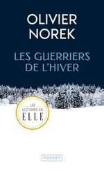 Les guerriers de l&rsquo;hiver